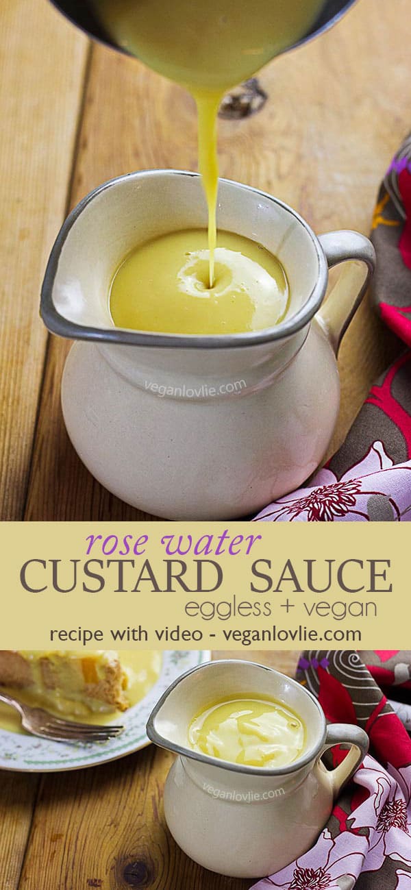 Vegan Custard Sauce flavoured with rose water - Eggless Dairy-free Custard Recipe