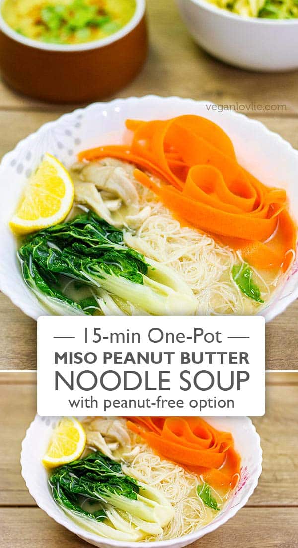 15-minute One-Pot Miso Peanut Butter Noodle Soup 