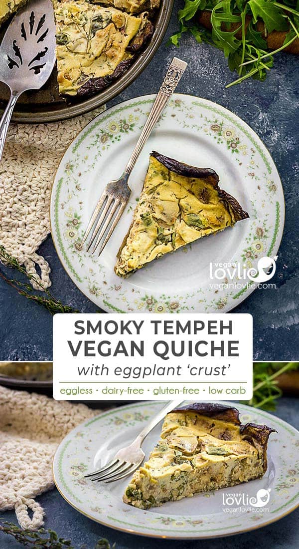 Smoky Tempeh Vegan Crustless Quiche with Eggplant Crust
